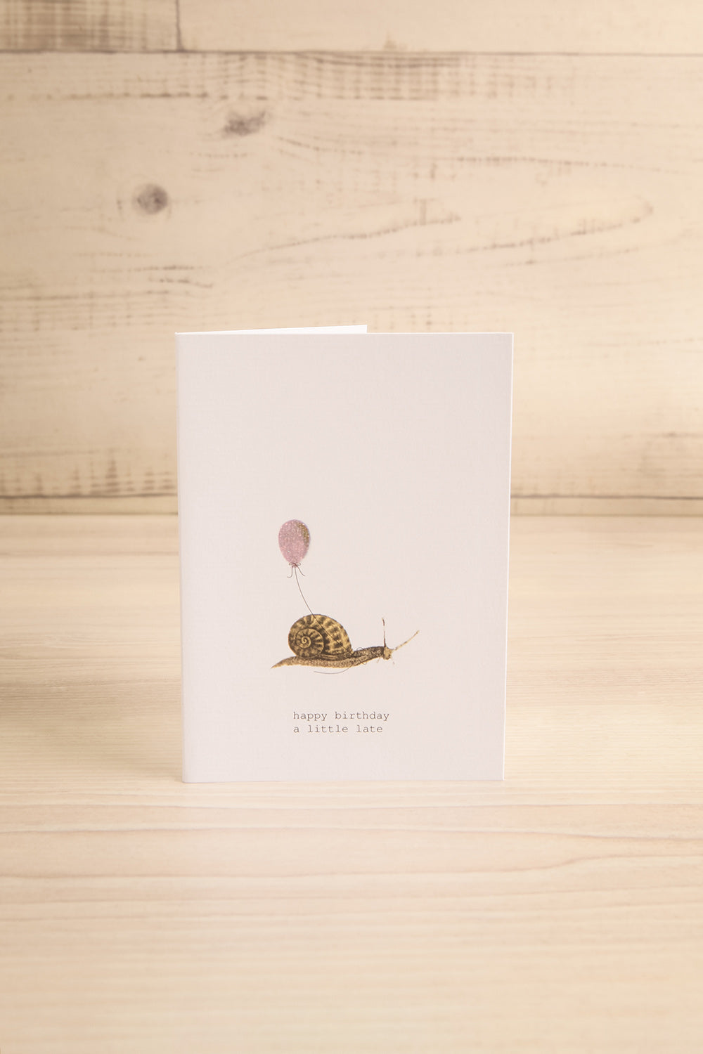 CARTE DE SOUHAITS | HAPPY BIRTHDAY A LITTLE LATE