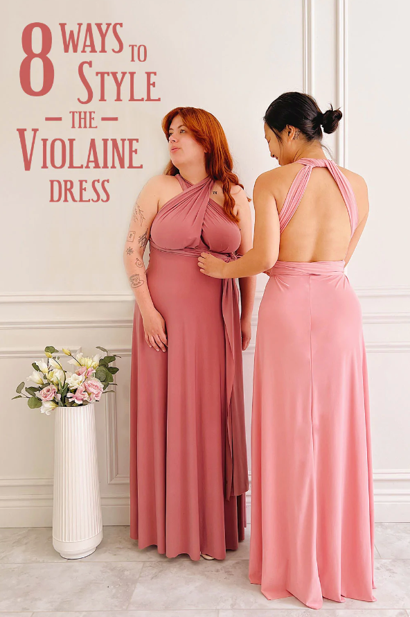 Tutoriel on 8 ways to style Violaine dresses