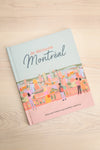 Je Découvre Montréal Illustrated Book | Maison garçonne